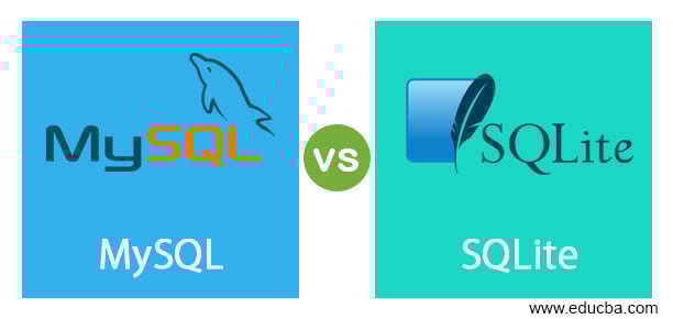MySQL vs SQLite | Top 14 Differences You Should Learn